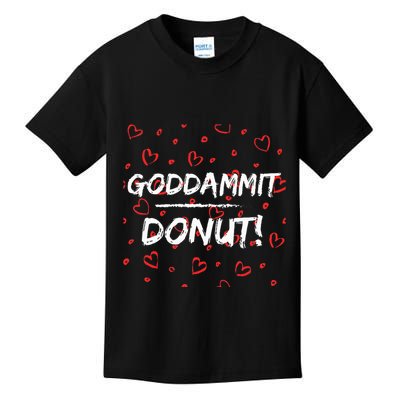 Goddammit Donut Kids T-Shirt