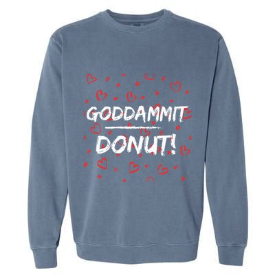 Goddammit Donut Garment-Dyed Sweatshirt