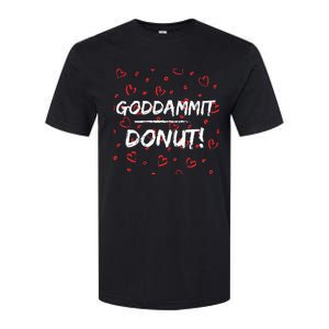 Goddammit Donut Softstyle CVC T-Shirt