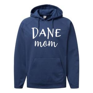 Great Danes Great Dane Mom Great Dane Lover Gift Funny Gift Performance Fleece Hoodie