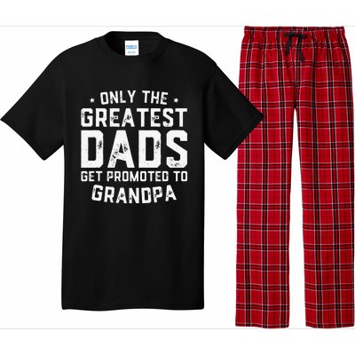 Greatest Dads Get Promoted To Grandpa Father's Day Pajama Set