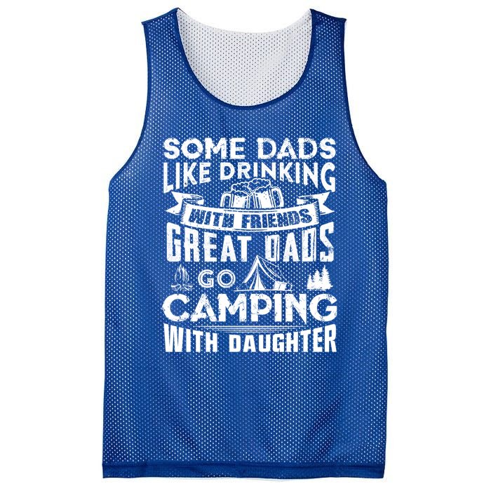 Great Dads Go Camping With Daughter Fathers Day Gift Cool Gift Mesh Reversible Basketball Jersey Tank