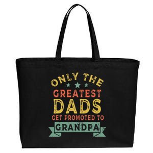 Greatest Dads Get Promoted To Grandpa Fathers Day Cotton Canvas Jumbo Tote