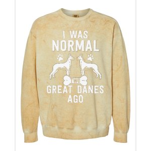 Great Dane Gift Lover Owner I Was Normal Two Dogs Ago Colorblast Crewneck Sweatshirt