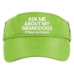 Granddogs Dog Grandmom Grandad Ask Me About My Granddogs Adult Drive Performance Visor