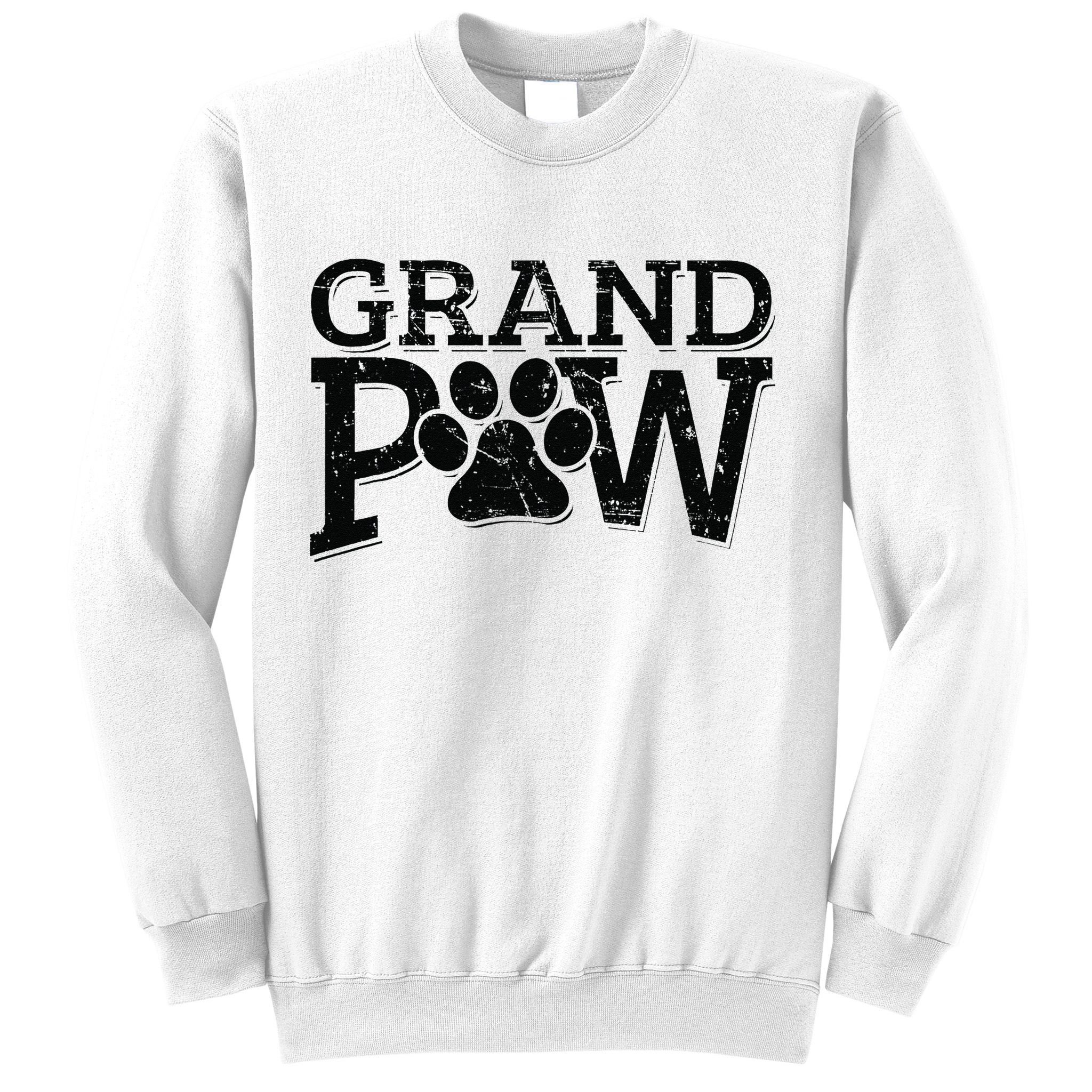 Grandpaw Dog Grandpa Grand Paw Gifts Men Dad Father Sweatshirt