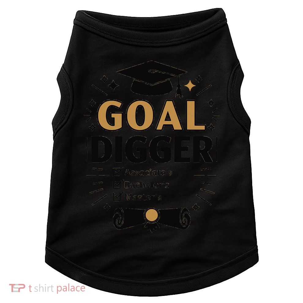 Goal Digger Graduation Checklist Design Doggie Tank