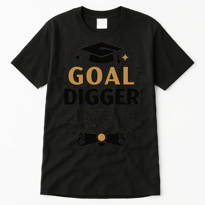 Goal Digger Graduation Checklist Design Tall T-Shirt