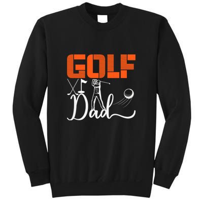 Golf Dad Golf Clubs Gift For Dad Sport Father's Day Sweatshirt