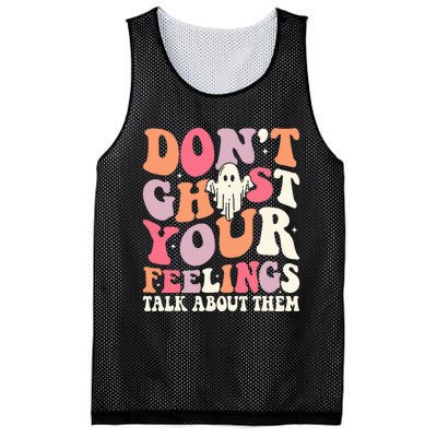 Groovy Don't Ghost Your Feelings Halloween Mental Health Mesh Reversible Basketball Jersey Tank