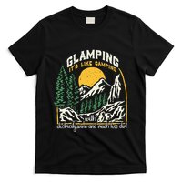 Glamping Definition Glamper Its Like Camping Spark Campers T-Shirt