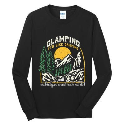 Glamping Definition Glamper Its Like Camping Spark Campers Tall Long Sleeve T-Shirt