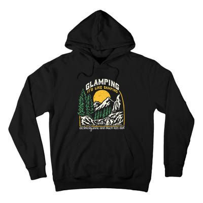 Glamping Definition Glamper Its Like Camping Spark Campers Tall Hoodie