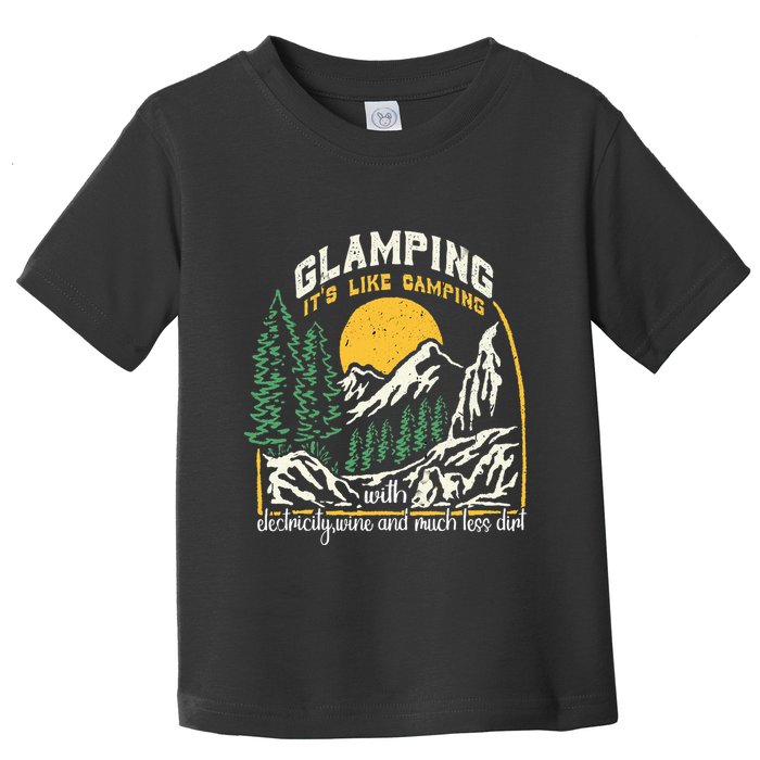 Glamping Definition Glamper Its Like Camping Spark Campers Toddler T-Shirt