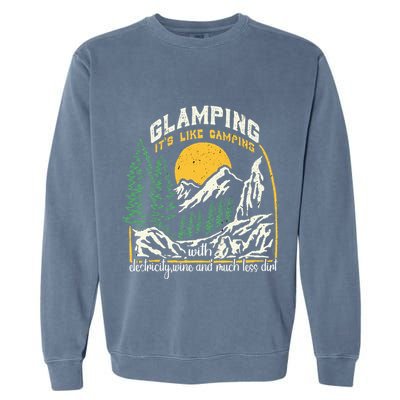 Glamping Definition Glamper Its Like Camping Spark Campers Garment-Dyed Sweatshirt