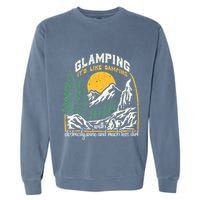 Glamping Definition Glamper Its Like Camping Spark Campers Garment-Dyed Sweatshirt