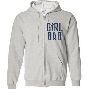 Girl Dad Gifts Dad Daughter Full Zip Hoodie