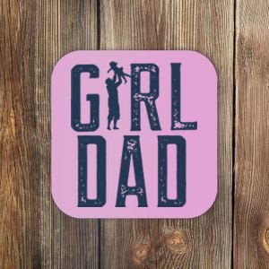 Girl Dad Gifts Dad Daughter Coaster