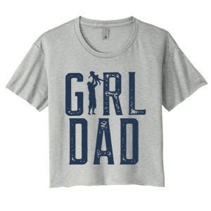 Girl Dad Gifts Dad Daughter Women's Crop Top Tee