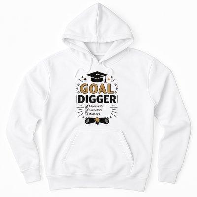 Goal Digger Graduation Checklist Design Hoodie