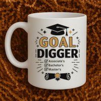 Goal Digger Graduation Checklist Design Mug