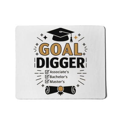 Goal Digger Graduation Checklist Design Mousepad