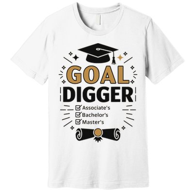 Goal Digger Graduation Checklist Design Premium T-Shirt