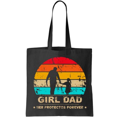 Girl Dad Her Protector Forever Funny Vintage Fathers Day Bag