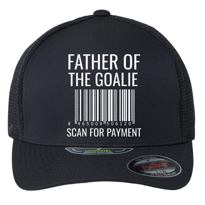 Goalie Dad Hockey Dad Hockey Goalie Flexfit Unipanel Trucker Cap