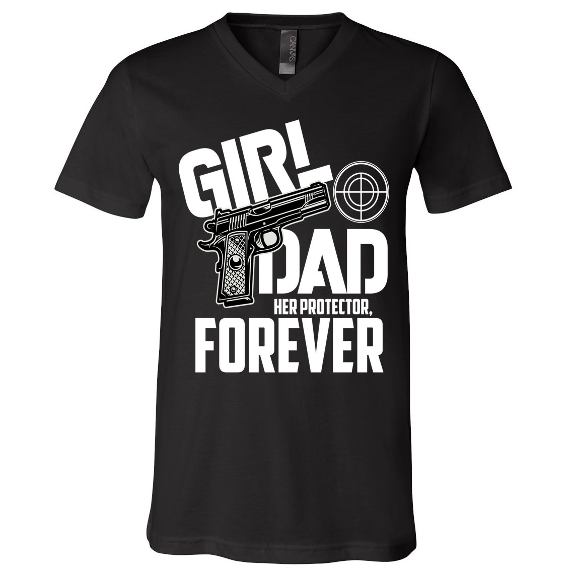 Girl Dad Her Protector Forever Funny Father Of Girl S V-Neck T-Shirt
