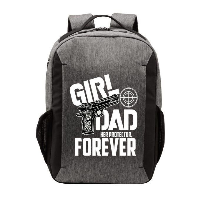 Girl Dad Her Protector Forever Funny Father Of Girl S Vector Backpack