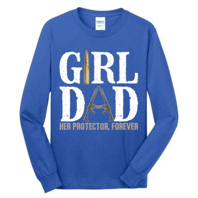 Girl Dad Her Protector Forever Funny Fathers Day Tall Long Sleeve T-Shirt