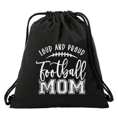 Game Day High School Football Loud And Proud Football Mom Gift Drawstring Bag