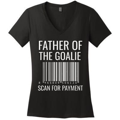 Goalie Dad Hockey Dad Hockey Goalie Women's V-Neck T-Shirt