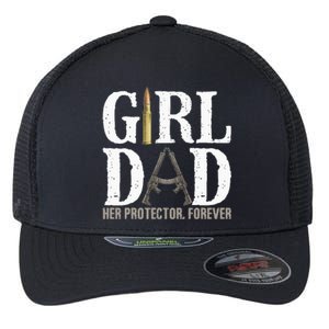 Girl Dad Her Protector Forever Funny Father Of Flexfit Unipanel Trucker Cap