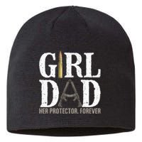 Girl Dad Her Protector Forever Funny Father Of Sustainable Beanie