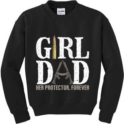 Girl Dad Her Protector Forever Funny Father Of Kids Sweatshirt
