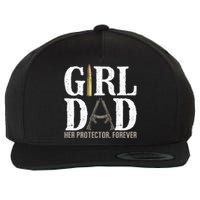 Girl Dad Her Protector Forever Funny Father Of Wool Snapback Cap