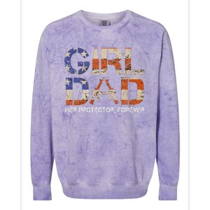 Girl Dad Her Protector Forever Funny Father Of Girls Fun Dad Colorblast Crewneck Sweatshirt