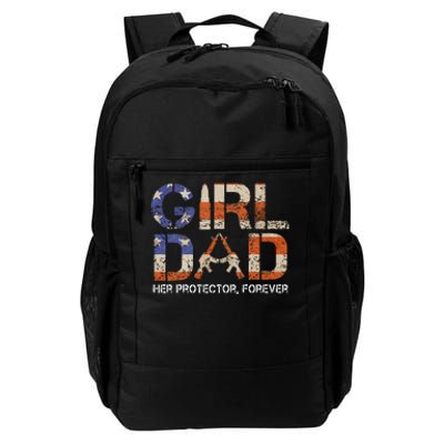 Girl Dad Her Protector Forever Funny Father Of Girls Fun Dad Daily Commute Backpack