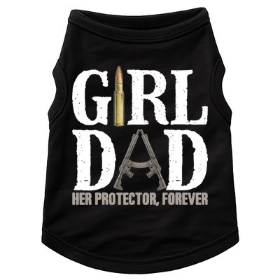Girl Dad Her Protector Forever Funny Father of Girl Doggie Tank