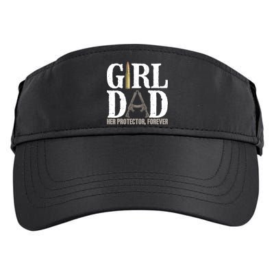 Girl Dad Her Protector Forever Funny Father of Girl Adult Drive Performance Visor