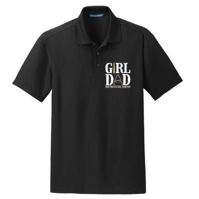 Girl Dad Her Protector Forever Funny Father of Girl Dry Zone Grid Polo