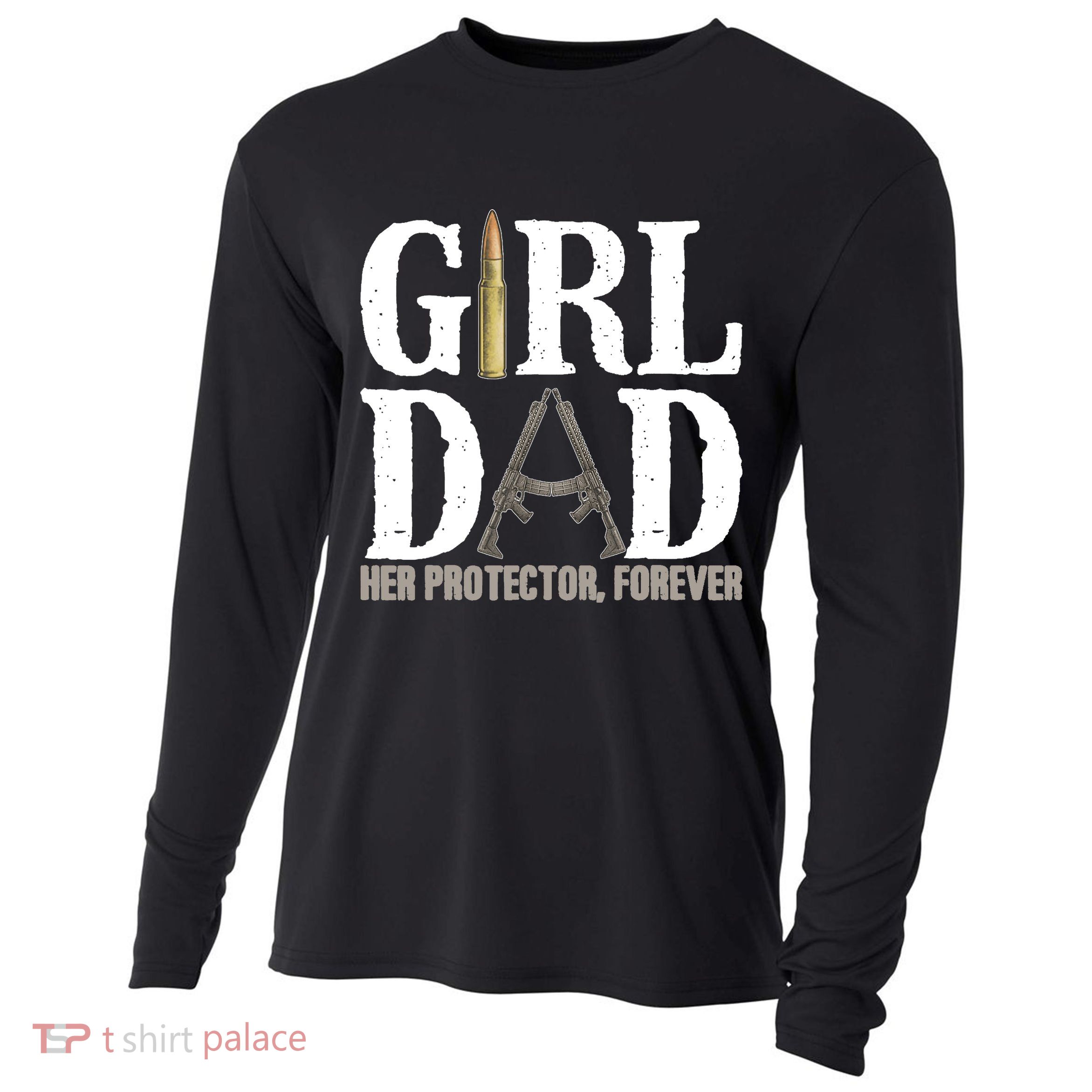 Girl Dad Her Protector Forever Funny Father of Girl Cooling Performance Long Sleeve Crew