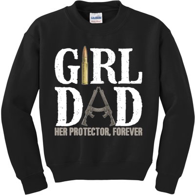 Girl Dad Her Protector Forever Funny Father of Girl Kids Sweatshirt