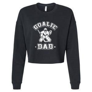 Goalie Dad Hockey Sports Father Ice Hockey Player Coach Fan Cropped Pullover Crew