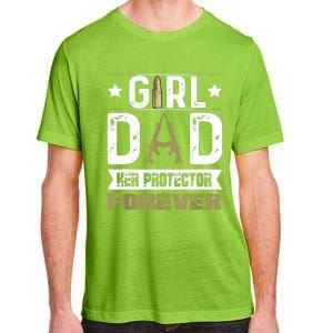 Girl Dad Her Protector Forever Father Day Adult ChromaSoft Performance T-Shirt