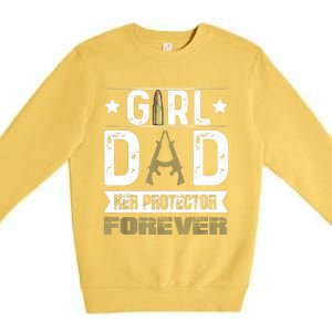 Girl Dad Her Protector Forever Father Day Premium Crewneck Sweatshirt