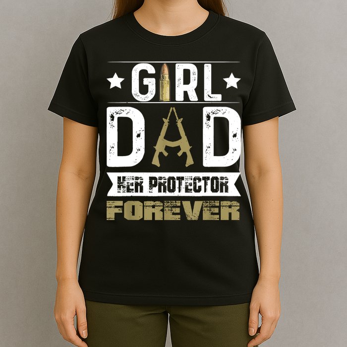 Girl Dad Her Protector Forever Father Day T-Shirt