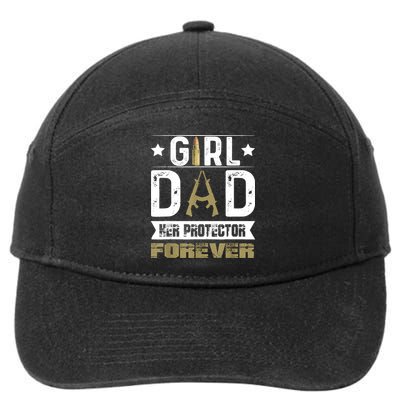 Girl Dad Her Protector Forever Father Day 7-Panel Snapback Hat